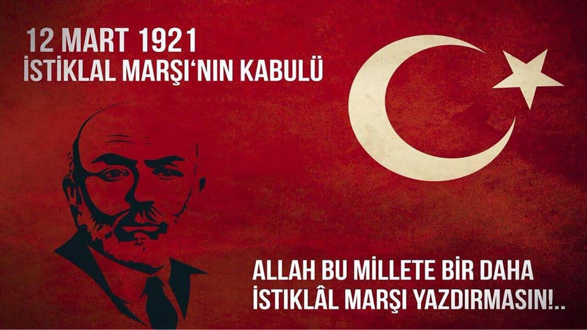 12 Mart İstiklal Marşının Kabulü